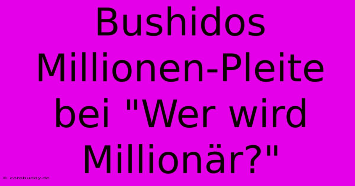 Bushidos Millionen-Pleite Bei 