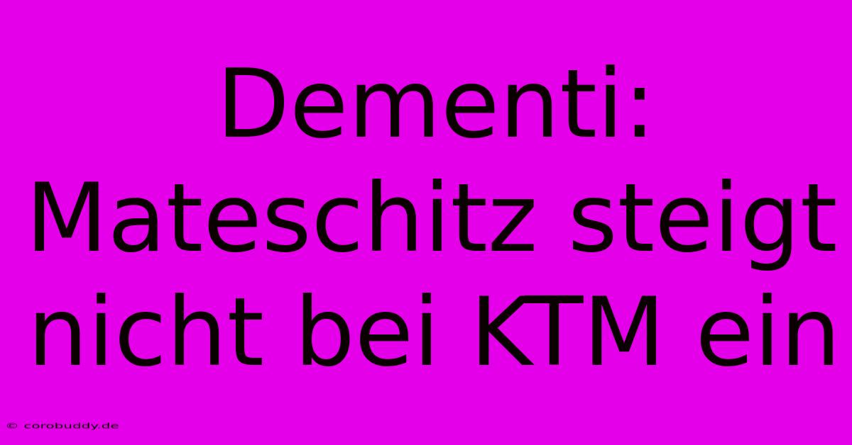 Dementi: Mateschitz Steigt Nicht Bei KTM Ein