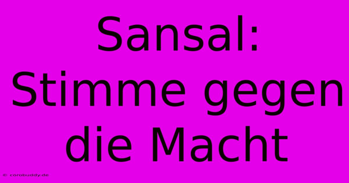 Sansal: Stimme Gegen Die Macht